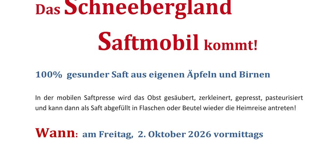 Illustration einer Frau, die mit einem roten Band tanzt, umgeben von fallenden Blättern und einem Zweig mit Äpfeln. Der Text lautet 'Das Schneebergland Saftmobil kommt!' und '100% gesunder Saft aus eigenen Äpfeln und Birnen'. Unten wird der Termin für die Veranstaltung angegeben.