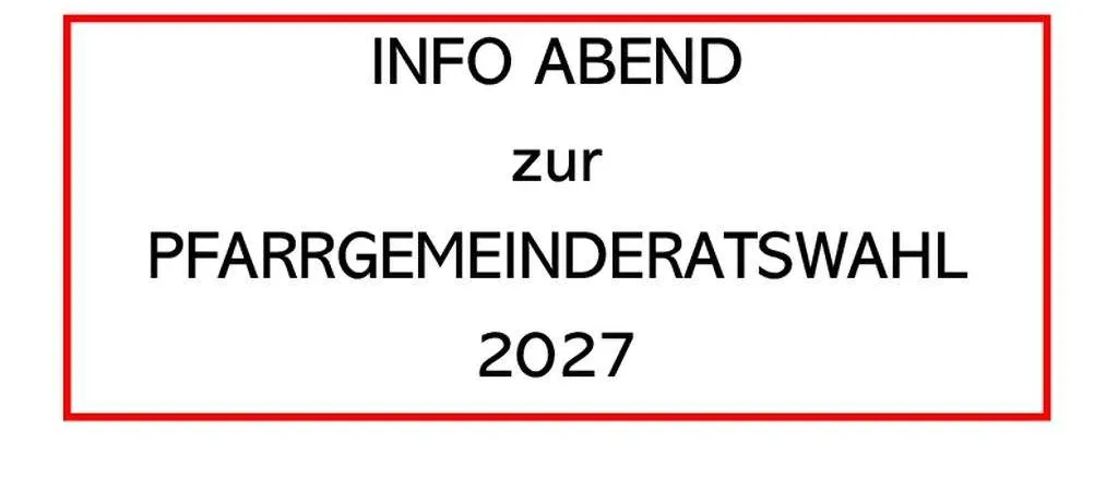 Plakat für einen Infoabend zur Pfarrgemeinderatswahl 2027, geplant für den 29.09.2026 um 19:00 Uhr im Pfarrhof Pernitz.