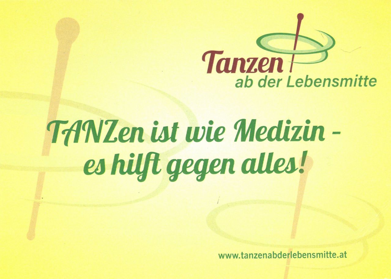 Ein Poster auf gelbem Hintergrund bewirbt Tanzen ab der Lebens und behauptet, dass Tanzen wie Medizin ist und gegen alles hilft. Es enthält einen Website-Link.