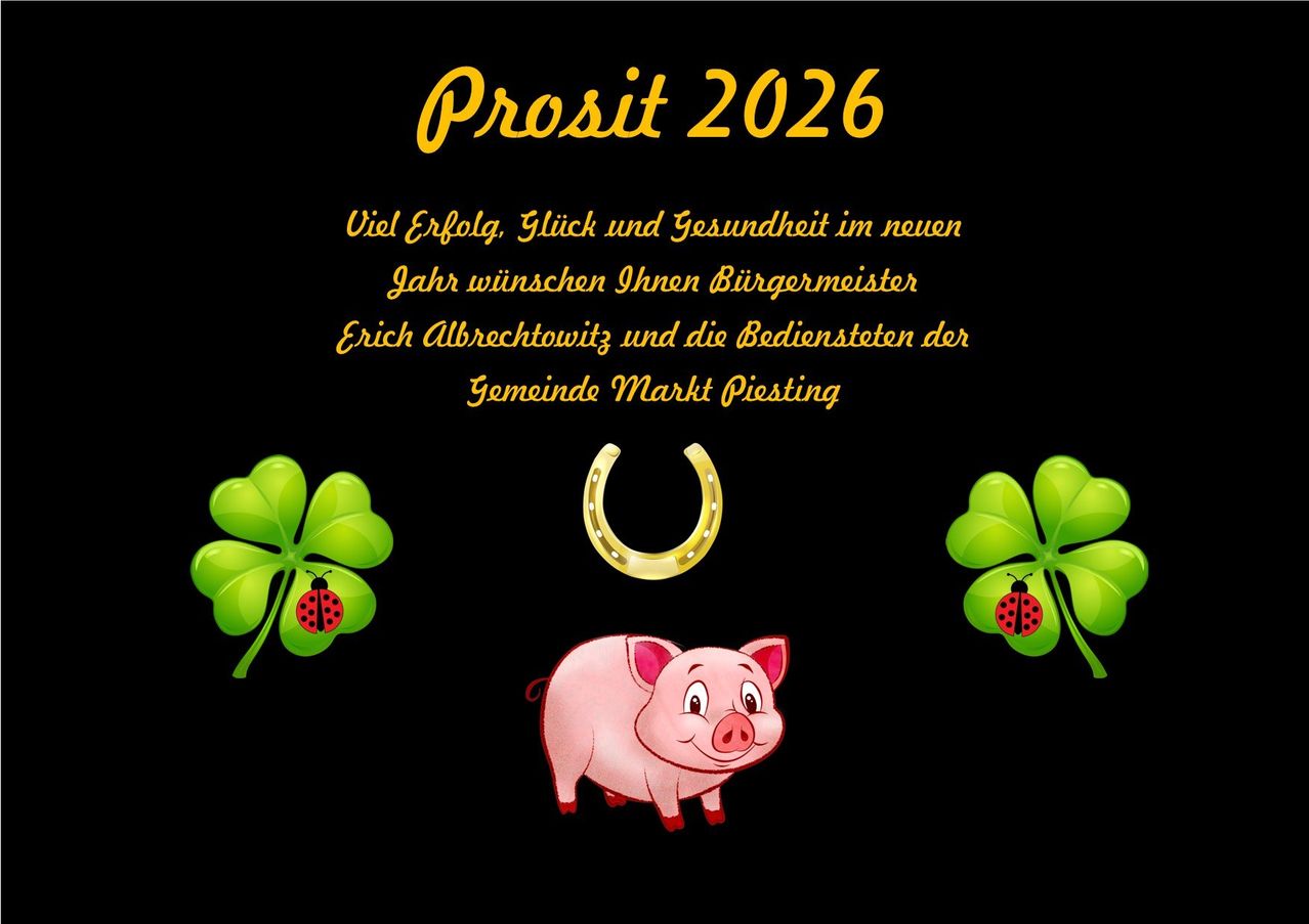 Ein Poster zeigt 'Prosit 2026' in Gelb mit einem Schwein, Hufeisen und vier Kleeblättern darum herum. Eine Nachricht auf Deutsch wünscht Erfolg, Glück und Gesundheit für das neue Jahr.