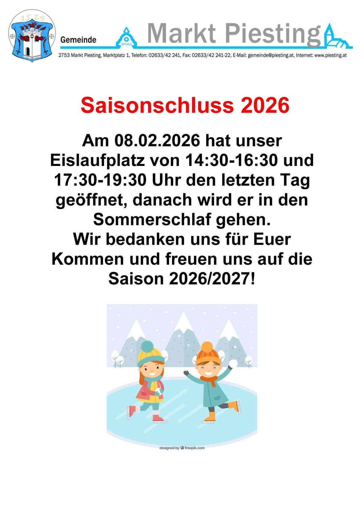 The image announces the closing of the 2026 season for an ice rink. It opens on February 8, 2026, from 2:30 PM to 4:30 PM and 5:30 PM to 7:30 PM. After this, it will enter summer hibernation. The image shows two children ice skating.