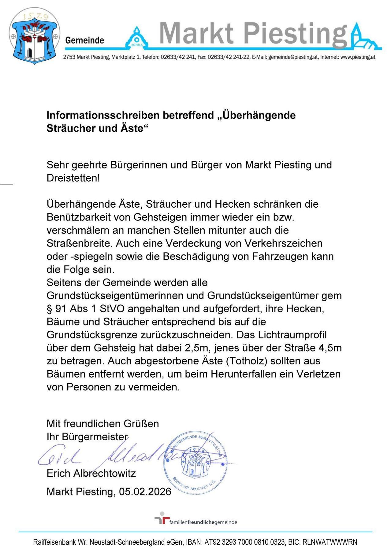 Official notice regarding overhanging branches, shrubs, and hedges. Overhanging branches, shrubs, and hedges reduce the usability of sidewalks and sometimes also narrow the road width. Also, obstruction of traffic signs or damage to vehicles can occur.
