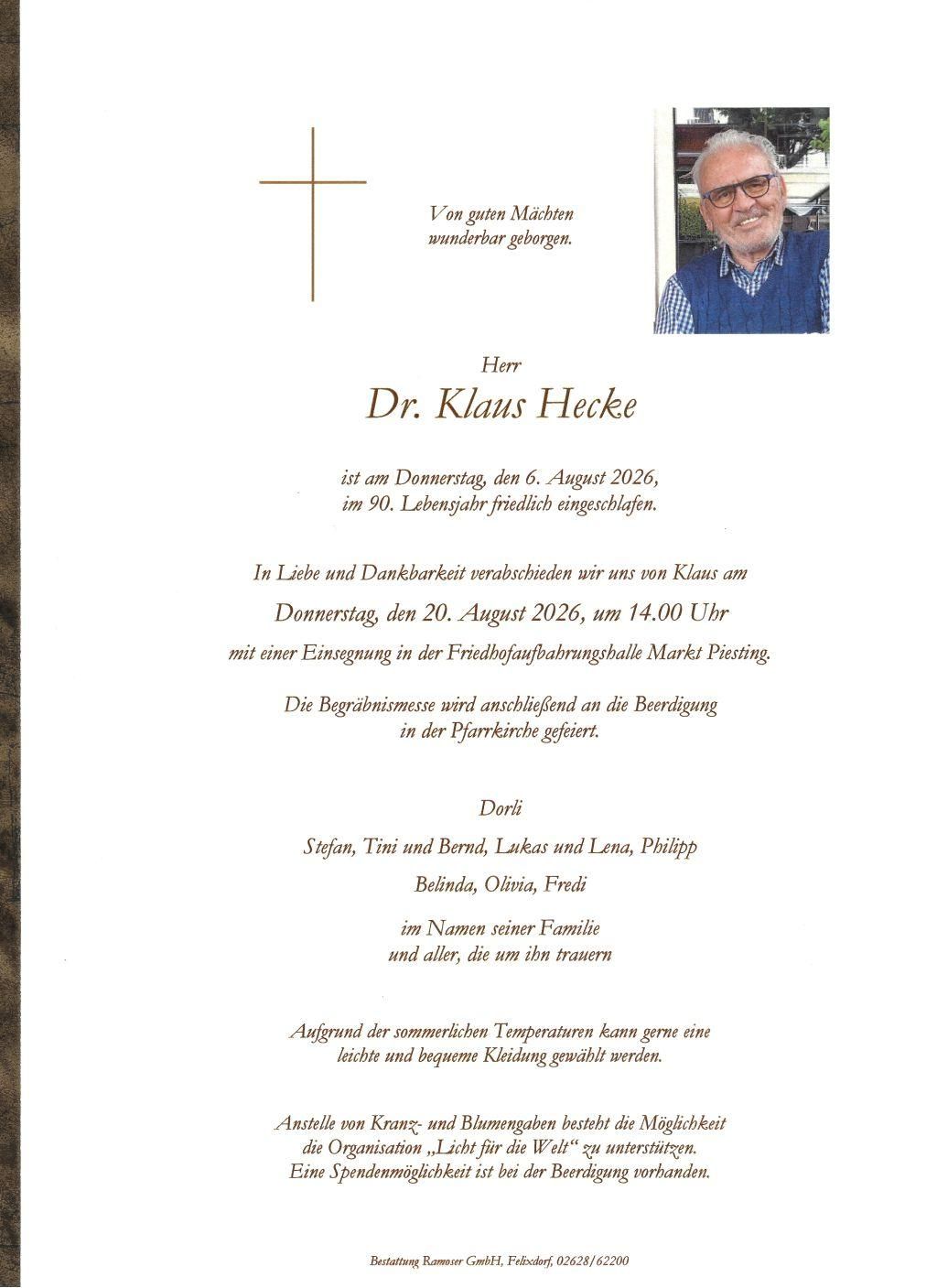 Funeral notice for Dr. Klaus Hecke, who passed away on August 6, 2026, at 90. The funeral service will be held on August 20, 2026, at 2:00 PM, followed by burial at the Markt Piesting cemetery.