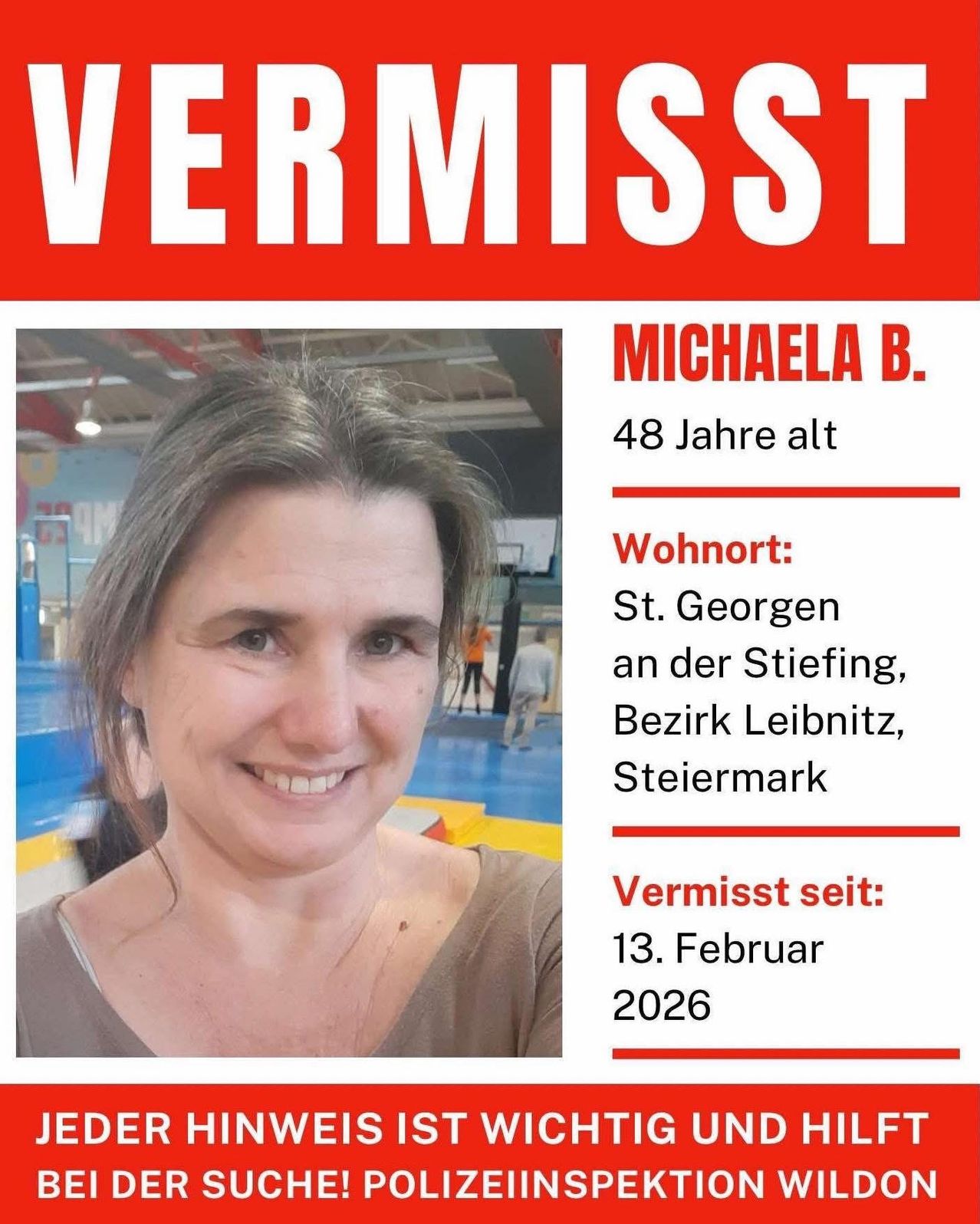 Ein Vermisst-Aushang für Michaela B., 48, zuletzt gesehen am 13. Februar 2026. Sie wohnt in St. Georgen an der Stiefing, Bezirk Leibnitz, Steiermark.