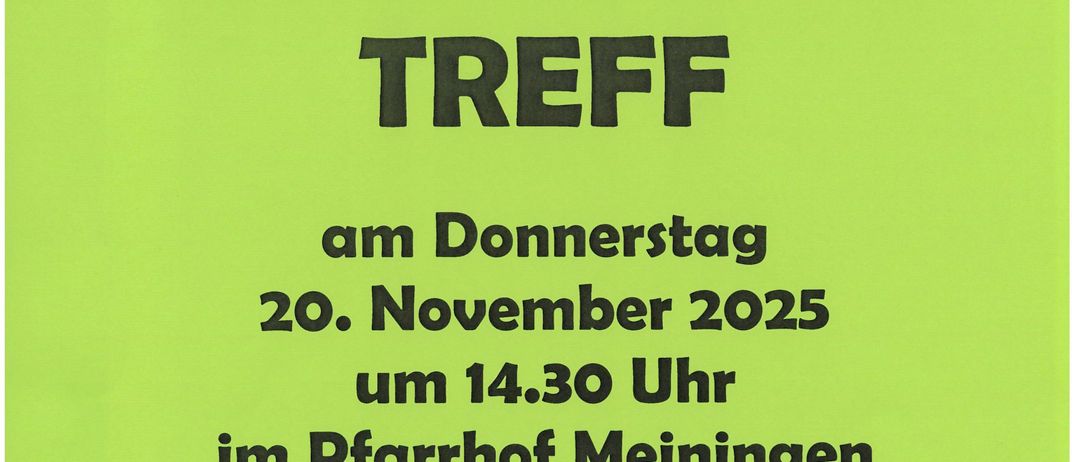 Plakat für das Moaninger Treffen, geplant für Donnerstag, 20. November 2025 um 14:30 Uhr im Pfarrhof Meiningen. Das Seniorenteam lädt alle zum Kommen ein.