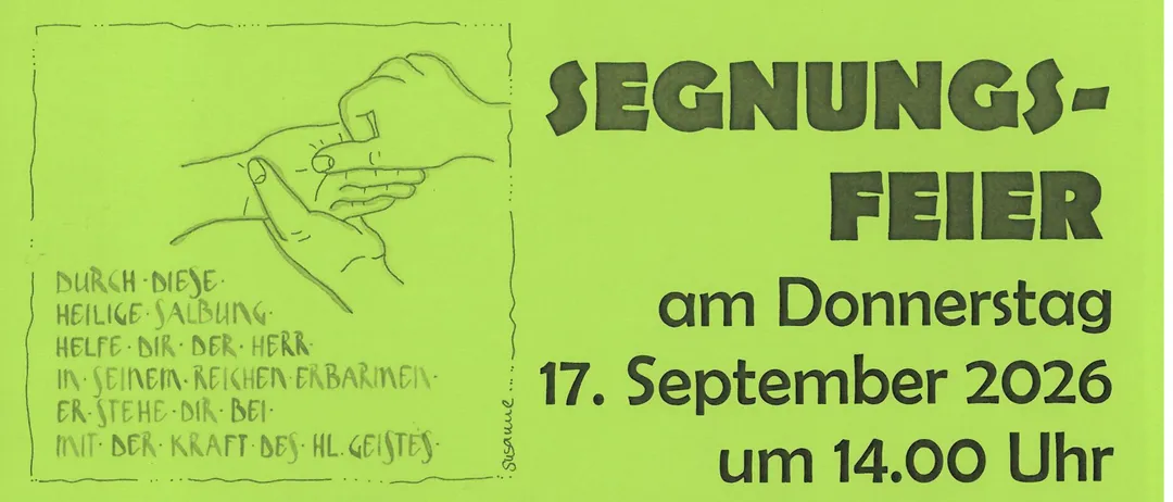 Ein Plakat für eine Segensfeier am 17. September 2026 um 14 Uhr in der Pfarrkirche Meiningen, mit einem musikalischen Event von Walgaustimmen und einem Treffen für Kaffee und Kuchen im Pfarrhof.