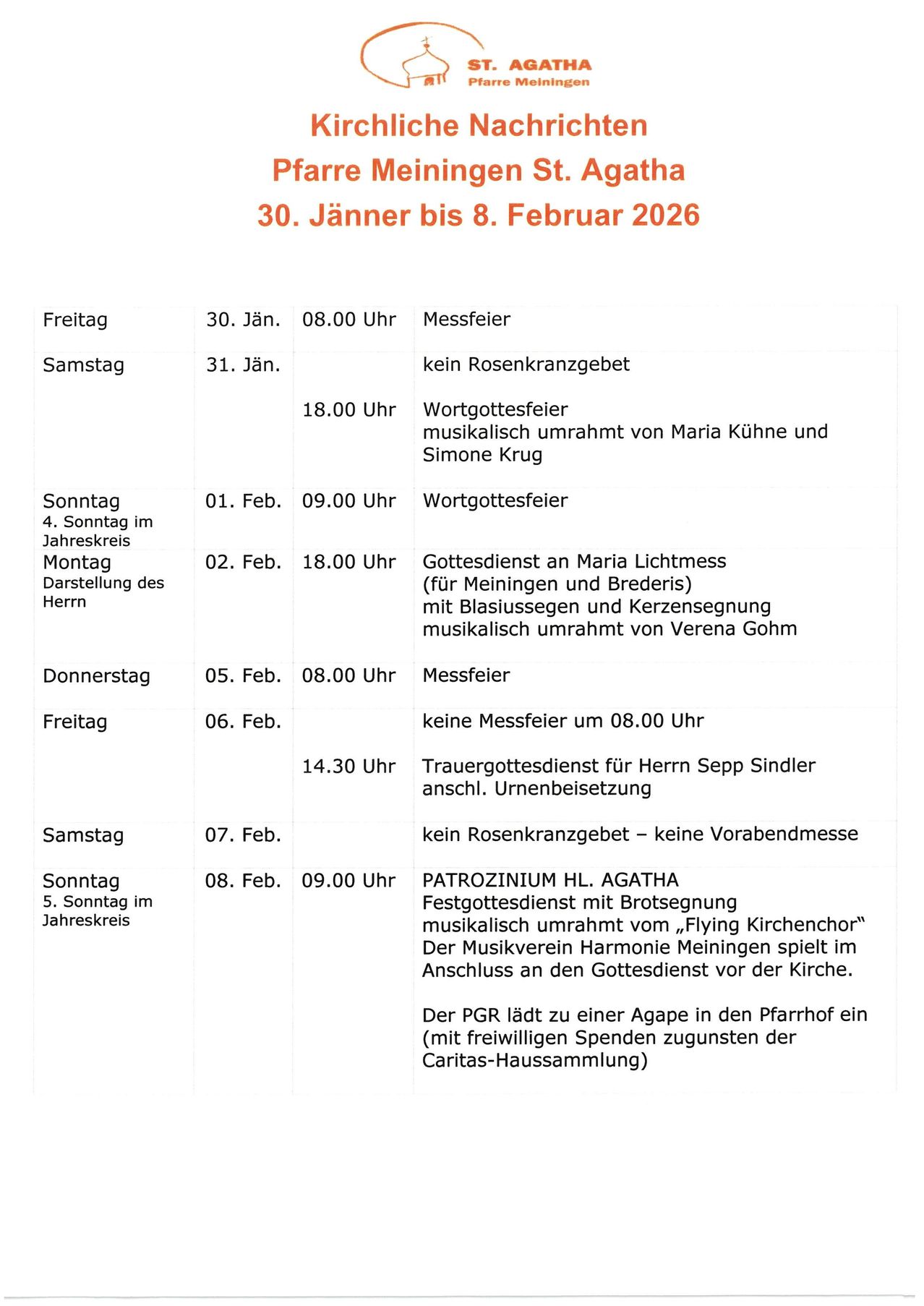 Das Bild zeigt einen Zeitplan vom 30. Januar bis 8. Februar 2026. Es listet verschiedene Tage, Zeiten und Veranstaltungen wie Messzeiten, Gebetsdienste und spezielle Musikaufführungen auf. Bemerkenswerte Ereignisse sind ein Gebetsdienst am 31. Januar um 18:00 mit Musik von Maria Kühne und Simone Krug.