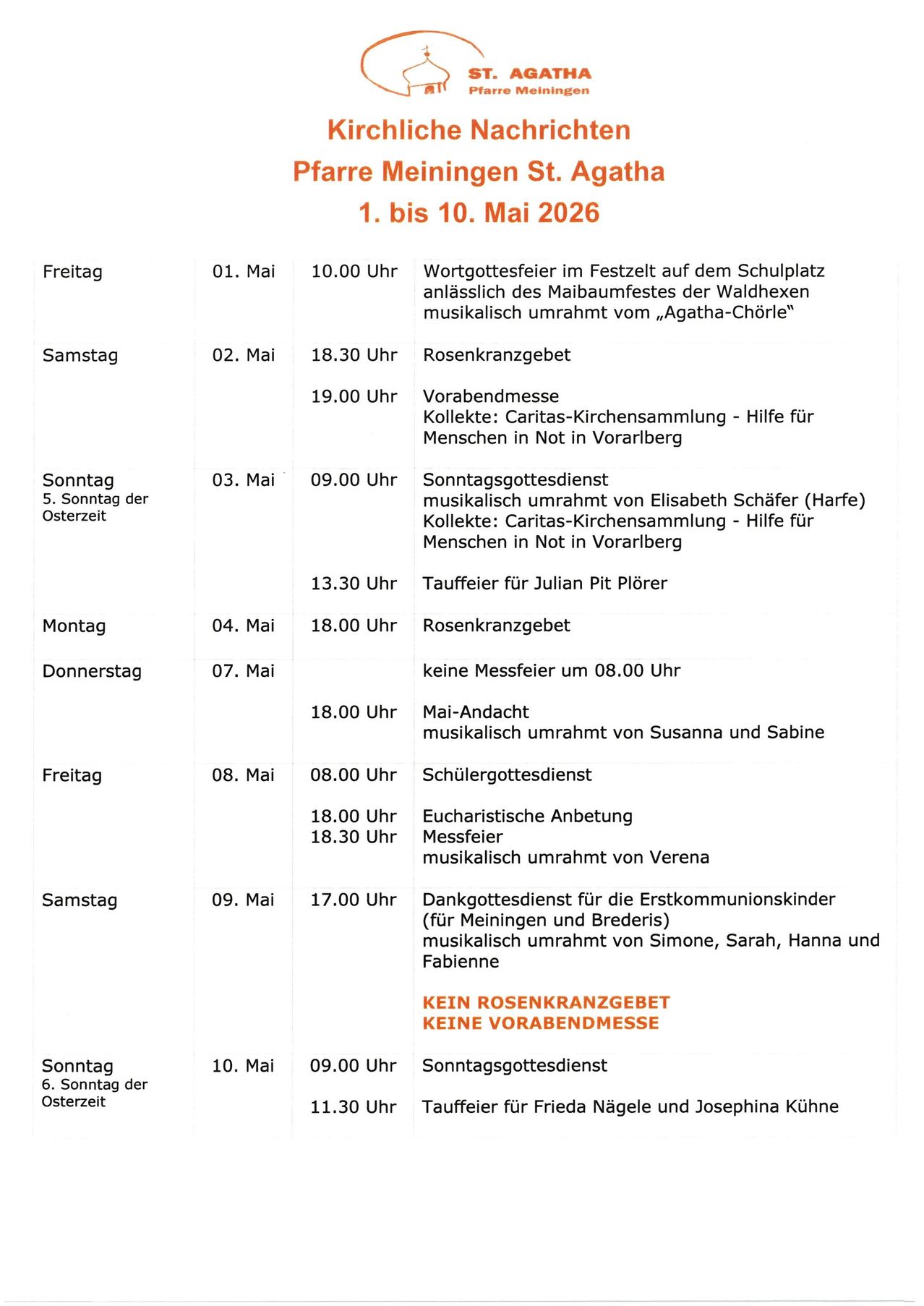 Ein Zeitplan vom 1. Mai bis 10. Mai 2026 mit Aktivitäten wie Wortgottesfeiern, Rosenkranzgebete, Sonntagsgottesdiensten und Abendmessen. Verschiedene Sammlungen für die Caritas-Kirchengemeinschaftshilfe für Menschen in Not in Vorarlberg. Am 10. Mai kein Rosenkranzgebet und keine Abendmesse.