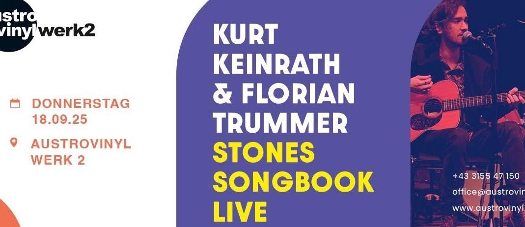 Werbebild für ein Live-Event mit Kurt Keinrath und Florian Trummer. Das Bild enthält Texte wie 'Kurt Keinrath & Florian Trummer', 'Stones Songbook Live' und '25. Jubiläums-Vinyl'. Der Hintergrund ist lila.
