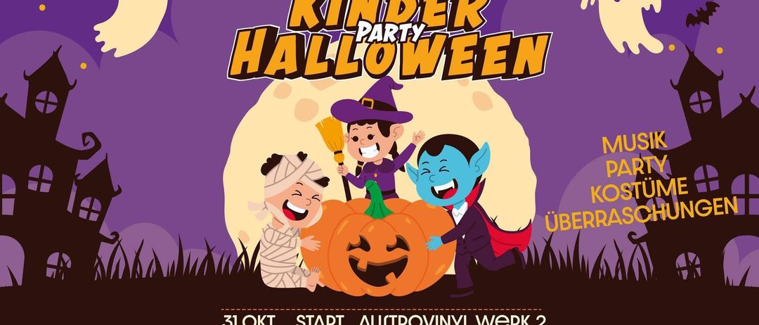 Eine Illustration von drei Kindern in Halloween-Kostümen. Eines hält eine Kürbis, eines einen Besen und eines einen Hut. Das Event ist Kinder Party Halloween. Datum: 31. Oktober 2025, Beginn um 16:00 Uhr bei Austrovinyl Werk 2.