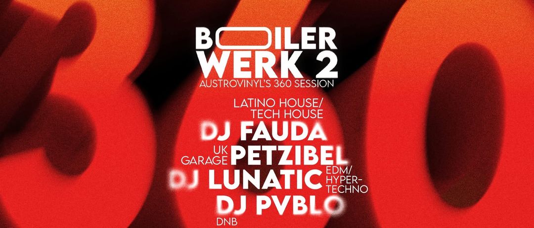 Boiler Werk 2 Poster mit rotem Hintergrund und weissem Text. Präsentiert Künstler wie DJ Fauda, UK Petzibel, DJ Lunatic und DJ PVBLO. Genres umfassen Latino House, Tech House, Garage, EDM und Hyper Techno.