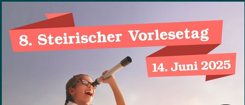 Plakat für eine Lesung in der Kletthhalle, Fürstenfeld. Zeigt ein Mädchen mit Fernrohr und einen Piraten. Datum: 14. Juni 2025. Aktivitäten umfassen das Vorlesen von Büchern, das Auswählen von Büchern und das Entdecken neuer Lieblingsbücher.