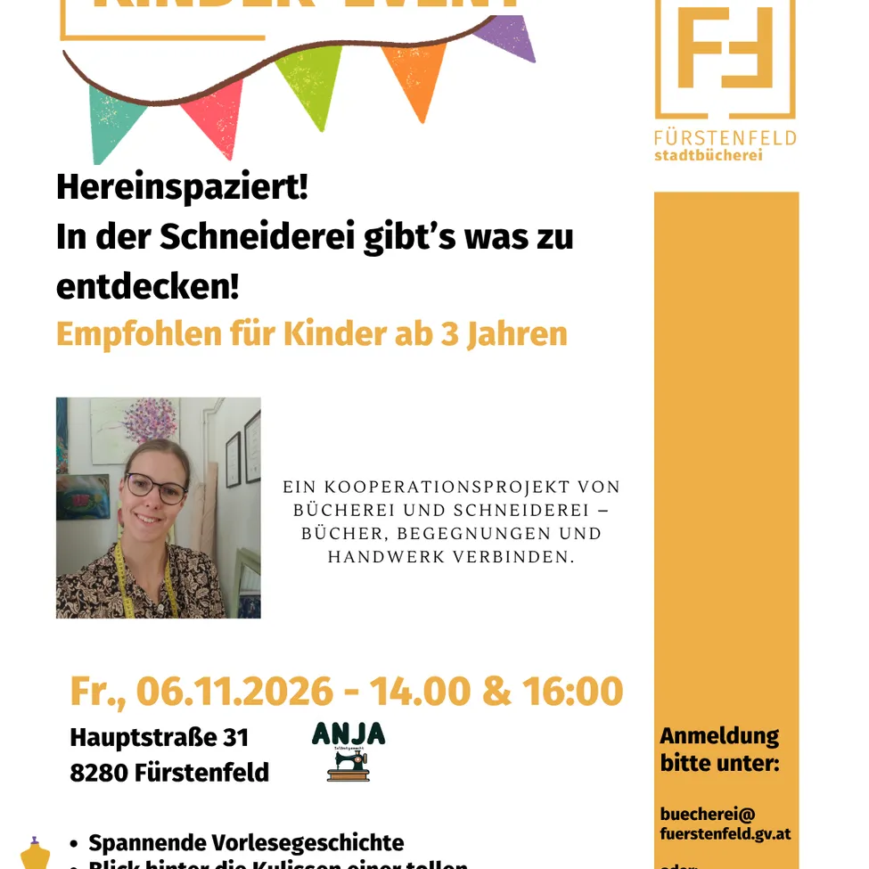 A poster for a children's event at a bookstore and tailoring shop in Furstenfeld. The event is for children aged 3 and up. It features a woman with glasses and a sewing machine. The event will be held on Friday, November 6, 2026, at 2 PM and 4 PM. The address is Hauptstraße 31, 8280 Furstenfeld. Registration can be done via email or phone.