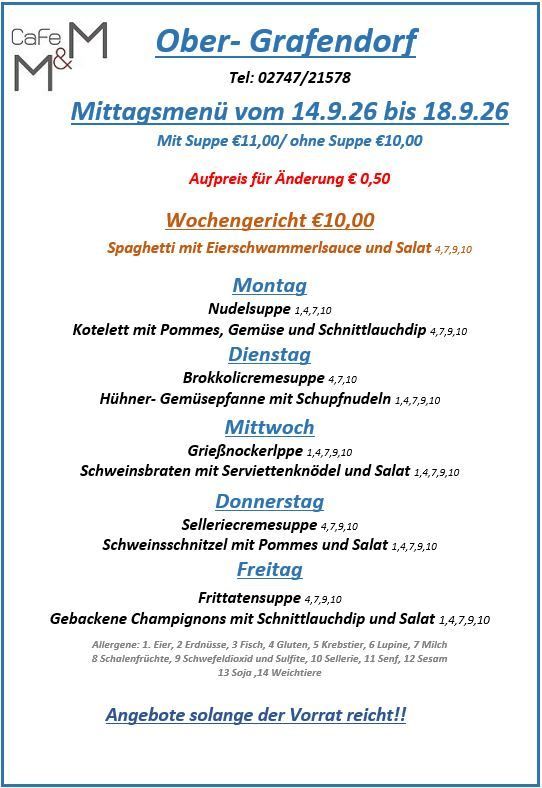 A menu from Cafe M&M in Ober-Grafendorf, offering a variety of dishes from September 14 to 18, 2026. Each dish includes options with or without soup, and prices are listed. The menu also notes ingredients and allergens.