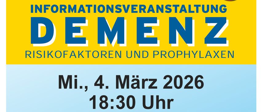 A flyer for an informational event on dementia risk factors and prevention. Date: March 4, 2026, time: 6:30 PM. Location: Gemeindezentrum Rathausplatz 1, 3032 Eichgraben. Admission is free.