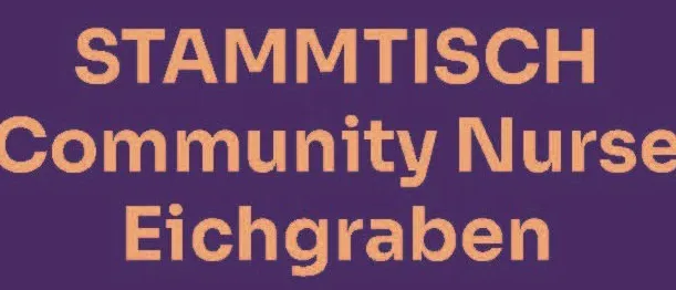 Ein lila Hintergrund mit weißem Text, der 'STAMMTISCH Community Nurse Eichgraben Cafe Rothwangl jeden 2. Dienstag 15:00-16:30' angibt.