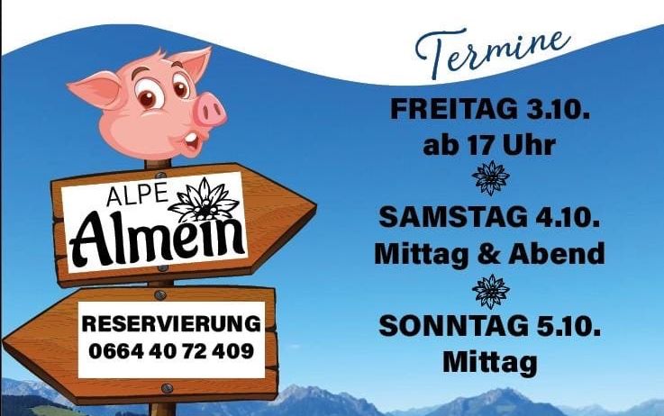 Ein Flyer bewirbt eine Party auf der Alpe Alme in den Bergen mit einem Schwein als Maskottchen, Reservierungsdetails und Veranstaltungsdaten vom 3. bis 5. Oktober.