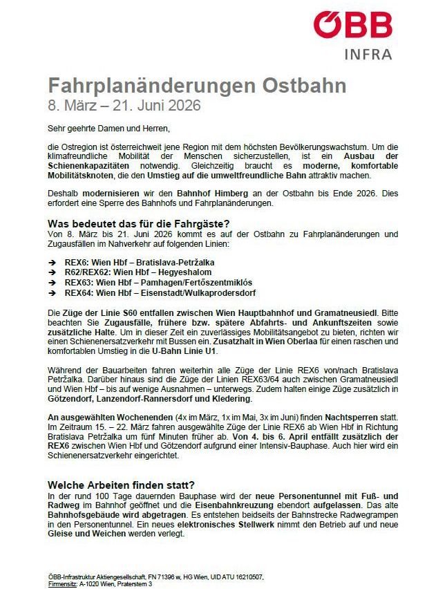 Das Dokument informiert über Infrastrukturänderungen an der Eisenbahnlinie, einschließlich der Modernisierung des Bahnhofs Himberg und Anpassungen der Zugfahrpläne auf bestimmten Linien vom 8. März bis 21. Juni 2026. Es betont die Notwendigkeit dieser Änderungen, um die Mobilität in der Region mit dem höchsten Bevölkerungswachstum sicherzustellen.