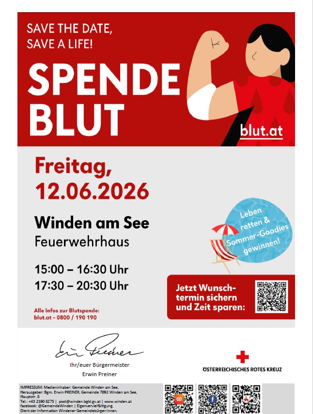 Blutspendetermin im Feuerwehrhaus Winden am See. Datum: 12.06.2026. Zeitfenster: 15:00-16:30 und 17:30-20:30. Anmeldung unter blut.at. Unterschrift des Bürgermeisters Erwin Preiner. QR-Code für einfache Anmeldung.