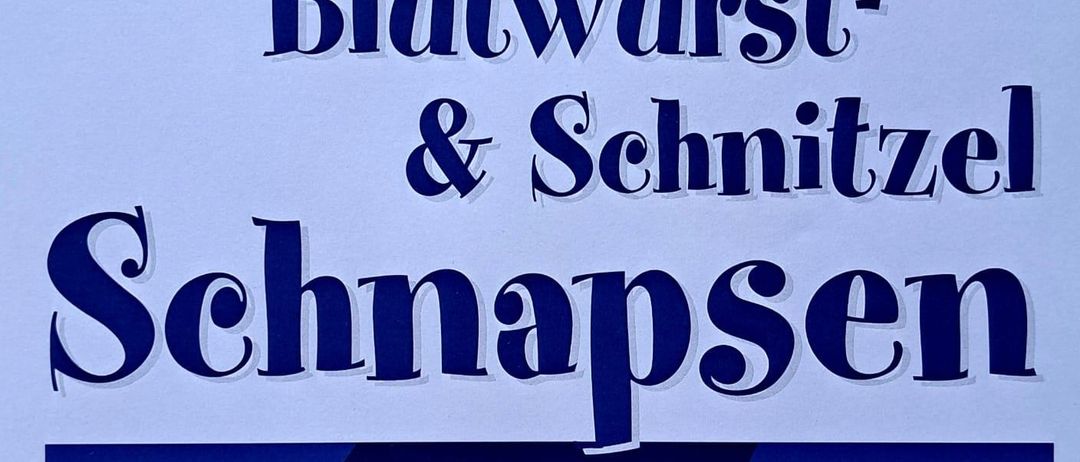 Werbung für das Event mit Ripperl, Blutwurst und Schnitzel Schnapps am Freitag, 28. November 2025, um 18:00 Uhr am Stieberteich. Der Preis beträgt 5€.