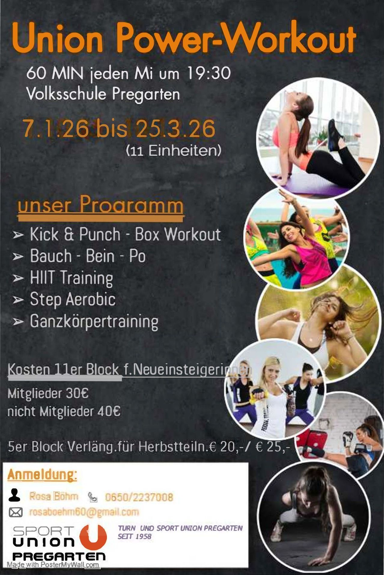 Das Poster bewirbt ein Fitnessprogramm. Die Termine sind vom 7. Januar bis zum 25. März. Beinhaltet Kick & Punch, Bauch-Bein-Po, HIIT, Step Aerobic und Ganzkörpertraining. Kosten 11€ für Neumitglieder, 30€ für Mitglieder und 40€ für Nichtmitglieder. Jeder Block kostet 20€ oder 25€. Kontakt für Anmeldung.