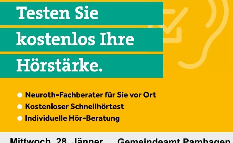 Ein Werbeplakat für einen Hörtest-Event. Es bietet kostenlose Hörtests, schnelle Hörtests und individuelle Hörberatung an. Der Event findet am Mittwoch, den 28. Januar, von 8:00 bis 12:00 im Gemeindeamt Pamhagen statt.