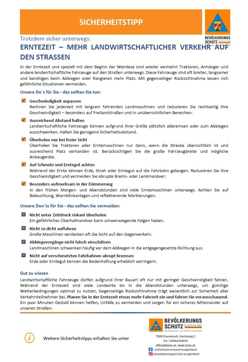 Ein Dokument mit Sicherheitstipps für Traktor- und Maschinenfahrer während der Erntezeit. Es betont das Anpassen der Geschwindigkeit, das Einhalten von Abstand und die Vorsicht auf freien Straßen und in unübersichtlichen Bereichen. Es warnt auch vor Überholmanövern und abruptem Bremsen auf schlammigen Straßen.