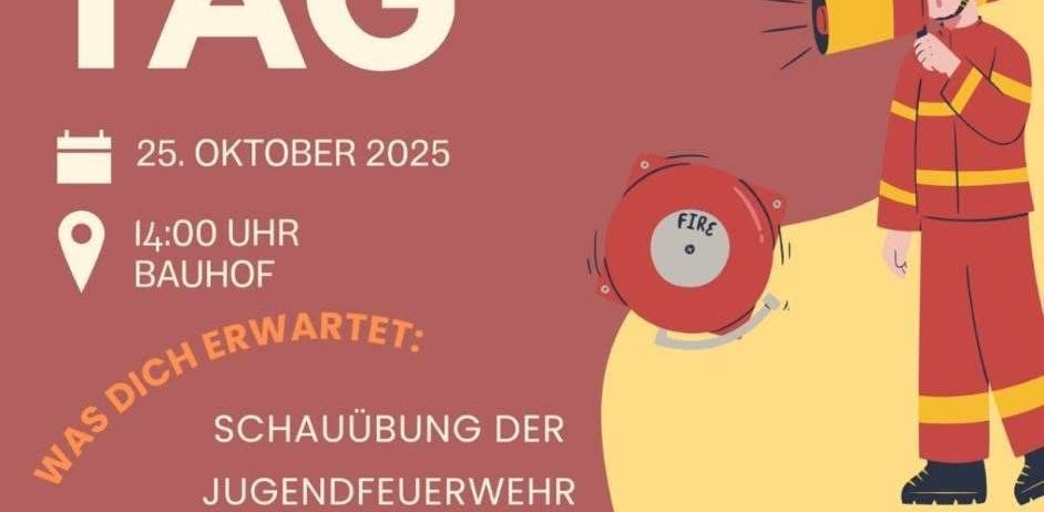 Jugendtag-Flyer mit einer Illustration von Feuerwehrleuten. Datum: 25. Oktober 2025, Zeit: 14:00 Uhr, Ort: Bauhof. Aktivitäten umfassen Feuerwachen-Display, Feuerwehrfahrzeuge, Sport-Herausforderungen und Snacks.