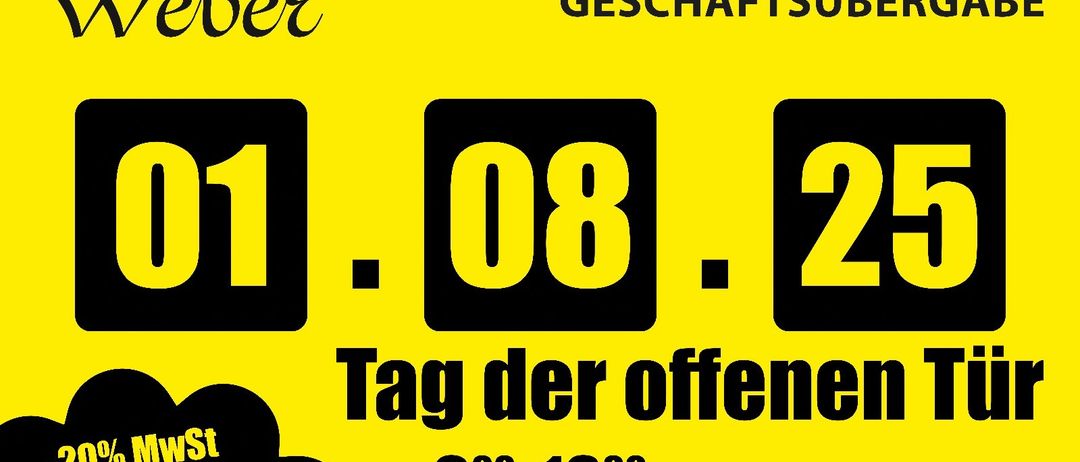 Plakat zur Werbung für den Tag der offenen Tür am 25. August. Das Plakat hat einen gelben Hintergrund mit den schwarzen Zahlen 01, 08 und 25. Der Text 'Tag der offenen WST' ist zu sehen, zusammen mit der Adresse 'Hauptstraße 53, 7571 Rude'. Das Datum '31.08.25' wird ebenfalls angegeben.