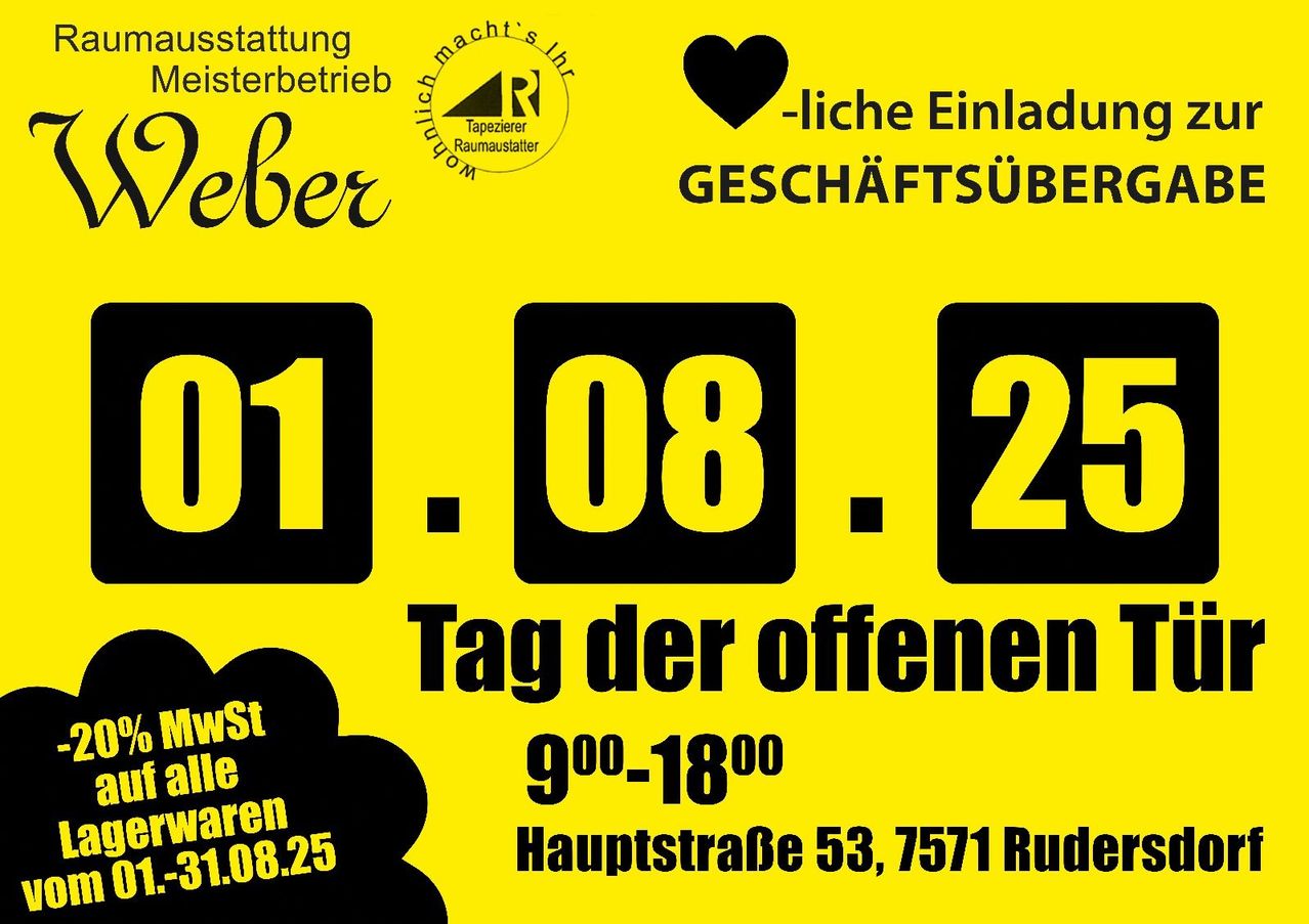 Ein Plakat mit gelbem Hintergrund und schwarzem Text kündigt den "Tag der offenen Tür" am 25. August von 9 bis 18 Uhr in der Hauptstraße 53, 7571 Rud an.