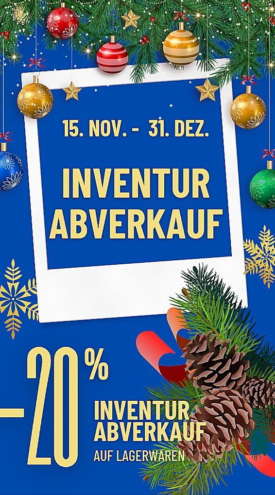 Eine Werbung für einen Inventurverkauf. Der Verkauf läuft vom 15. November bis 31. Dezember. Es gibt einen Rabatt von 20%. Im Hintergrund sind Weihnachtsdekorationen zu sehen.