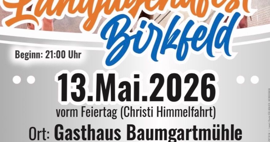 Flyer für das Landjugendfest Birkfeld, geplant für den 13. Mai 2026 um 21:00 Uhr im Gasthaus Baumgartmühle. Musik von Die Joglländer und Die BaMa's. Besuchen Sie www.birkfeld.landjugend.at.