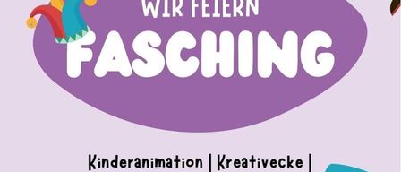 Poster for a carnival event, 'Wir Feiern Fasching,' featuring a date of February 15th at 2 PM, with children's animation, creative activities, and free candies for kids. The event starts at the village square and ends at the cultural house.