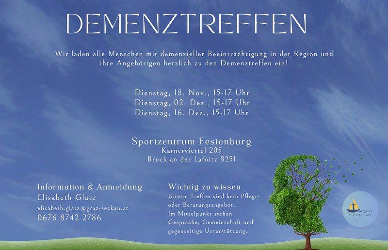 Plakat für Demenztreffen. Ladet alle Menschen mit demenzieller Beeinträchtigung und ihre Angehörigen herzlich ein. Treffen an drei Dienstagen in November und Dezember. Ort im Sportzentrum Festenburg. Kontaktinformationen vorhanden.