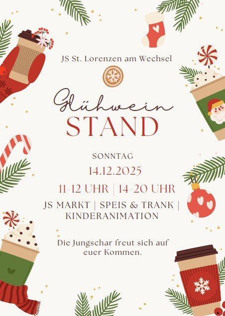 Eine festliche Einladung zum JS St. Lorenzen am Wechsel. Die Veranstaltung findet am Sonntag, den 14. Dezember 2025, von 11-12 Uhr und 14-20 Uhr statt. Es gibt einen Markt, Essen und Getränke sowie Kinderanimation. Die Jugend freut sich auf Ihren Besuch.