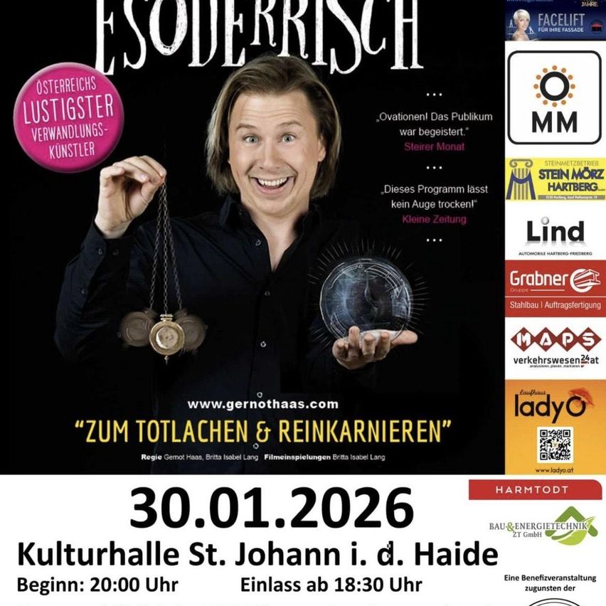 Plakat für eine Veranstaltung mit Esoterrisch, einem Zauberkünstler, der eine Glaskugel und eine Kette hält. Die Veranstaltung trägt den Titel 'Zum Totlachen & Reinkarnieren'. Das Datum ist 30.01.2026 in der Kulturhalle St. Johann. Beginn um 20:00 Uhr. Einlass ab 18:30 Uhr.