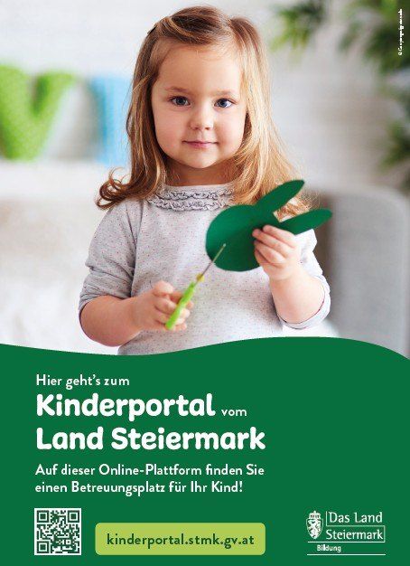 Werbung für das Kinderportal vom Land Steiermark. Es zeigt ein junges Mädchen, das eine grüne Papierbastelei hält, mit Text auf Deutsch, einem QR-Code und einem Logo.