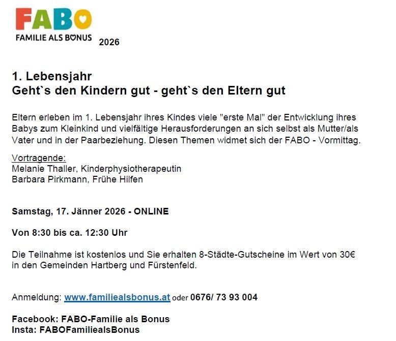FABO veranstaltet ein Familienbonus-Event für Eltern von Säuglingen. Das Thema dreht sich um das erste Lebensjahr eines Kindes und die Herausforderungen der Elternschaft. Redner sind Melanie Thaller und Barbara Pirkmann. Die Veranstaltung findet online am 17. Jänner 2026 statt. Kostenlose Anmeldung unter www.familiealsbonus.at.