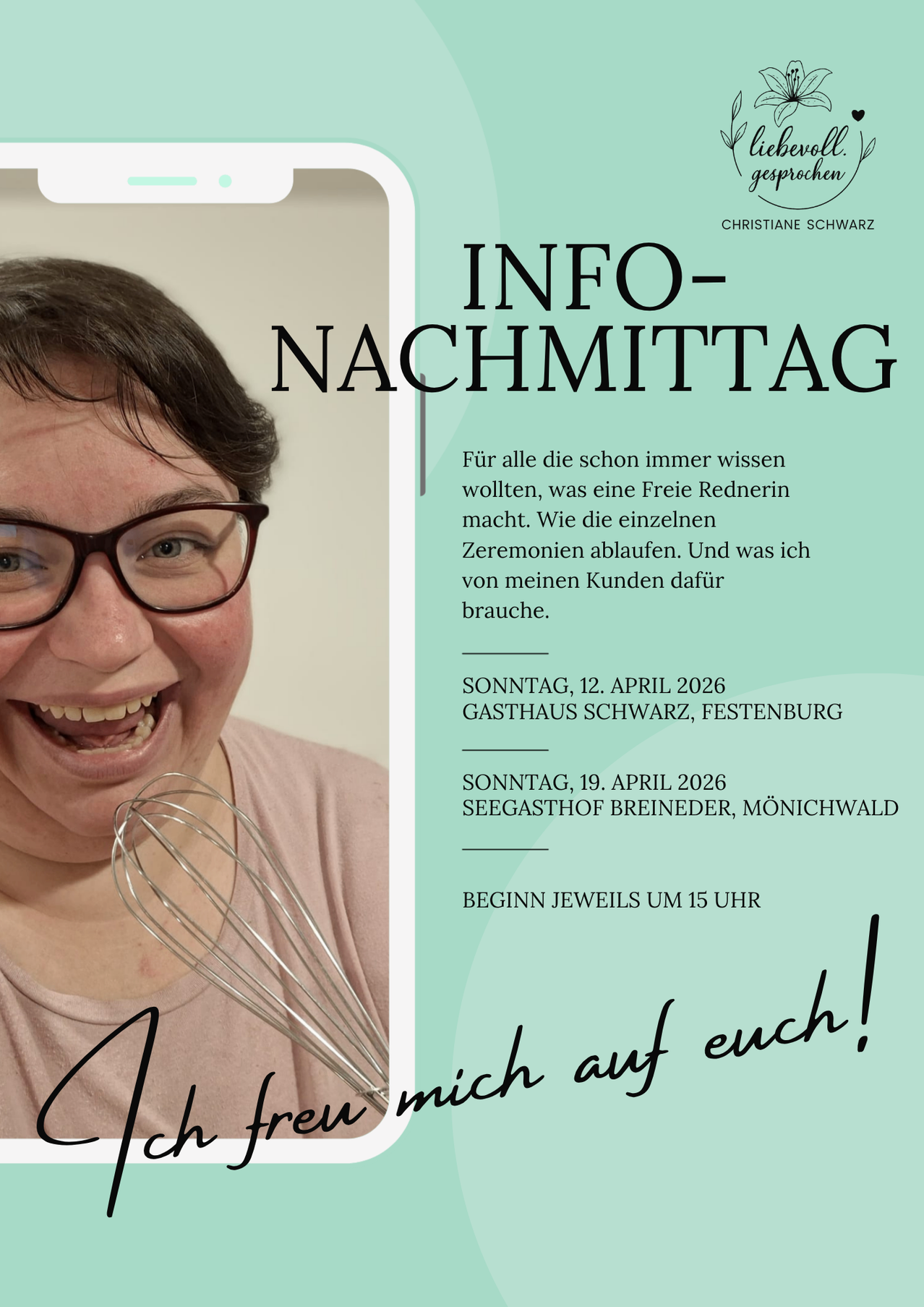 Ein Plakat zeigt eine lächelnde Frau mit Brille. Der Titel lautet Info-Nachmittag. Termine am 12. April und 19. April 2026 sind aufgeführt mit Beginn jeweils um 15 Uhr. Veranstaltungsorte sind Gasthaus Schwarz, Festenburg und Seegasthof Breined, Mönichwald.