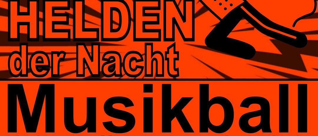 Plakat für die Helden der Nacht Musikball-Veranstaltung, mit einer dynamischen Figur und fetter Schrift, geplant für den 10. Januar 2026 im Kulturhaus Pottschach, Beginn um 19:00 Uhr.