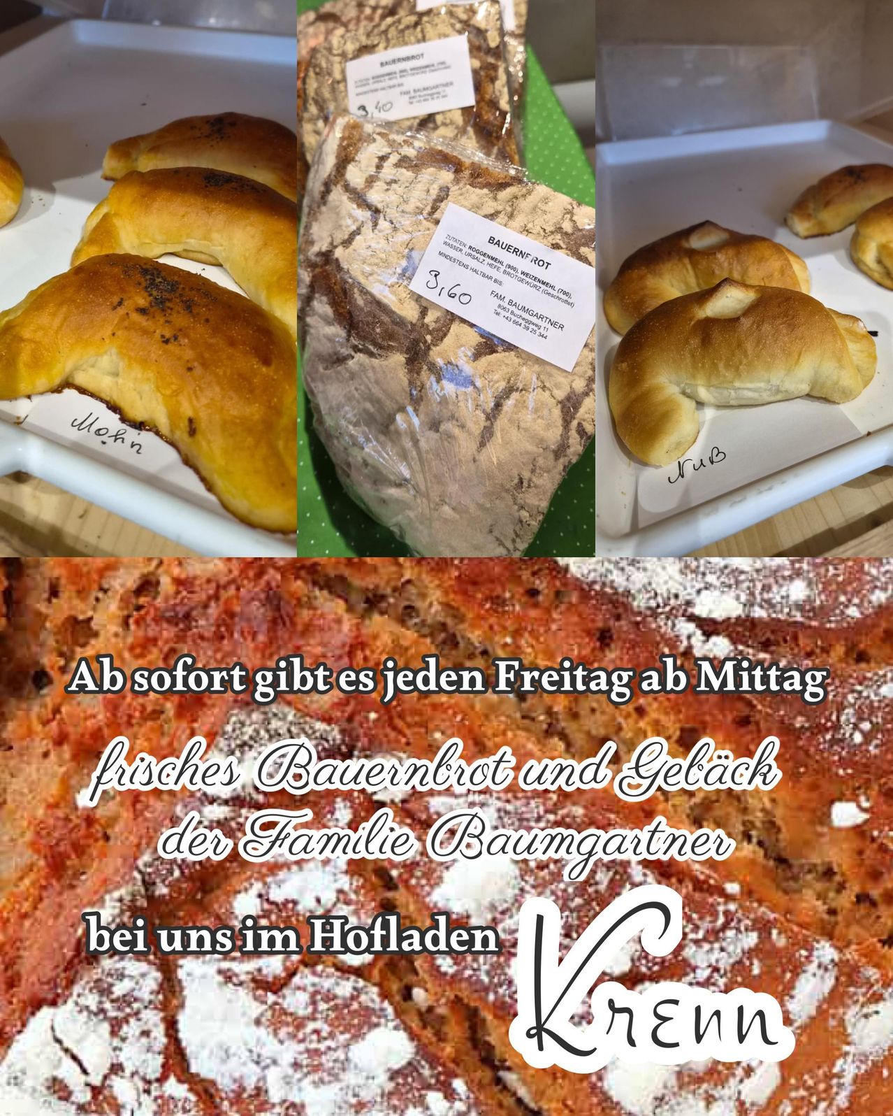 Verschiedene Backwaren wie Brot, Croissants und Brot mit Samen werden gezeigt. Es steht 'Frisches Landbrot und Familienfreude Baumgartner'.