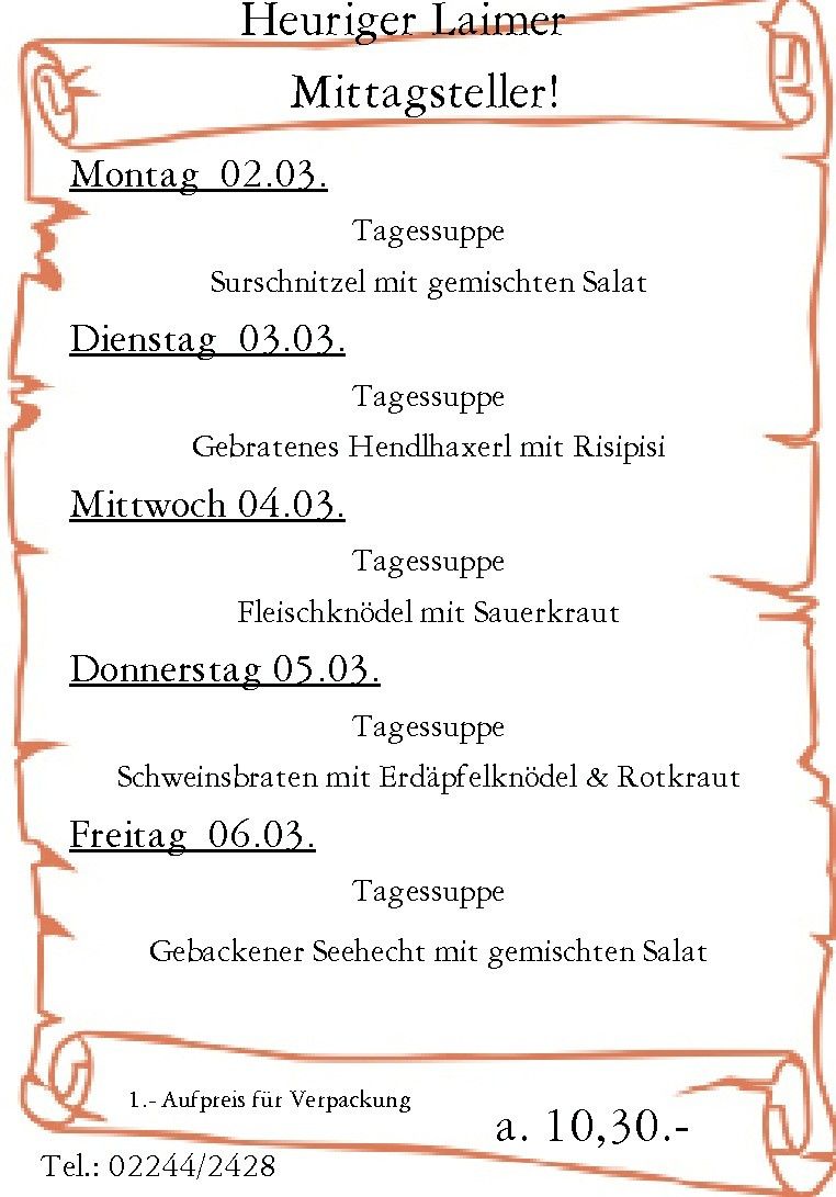 Wochenmenü: Montag - Suppe mit Garnelen und gemischtem Salat. Dienstag - Gebratenes Hähnchenschenkel mit Reis. Mittwoch - Fleischknödel mit Sauerkraut. Donnerstag - Schweinebraten mit Erdäpfelknödel & Rotkraut. Freitag - Gebackener Seehecht mit gemischtem Salat.