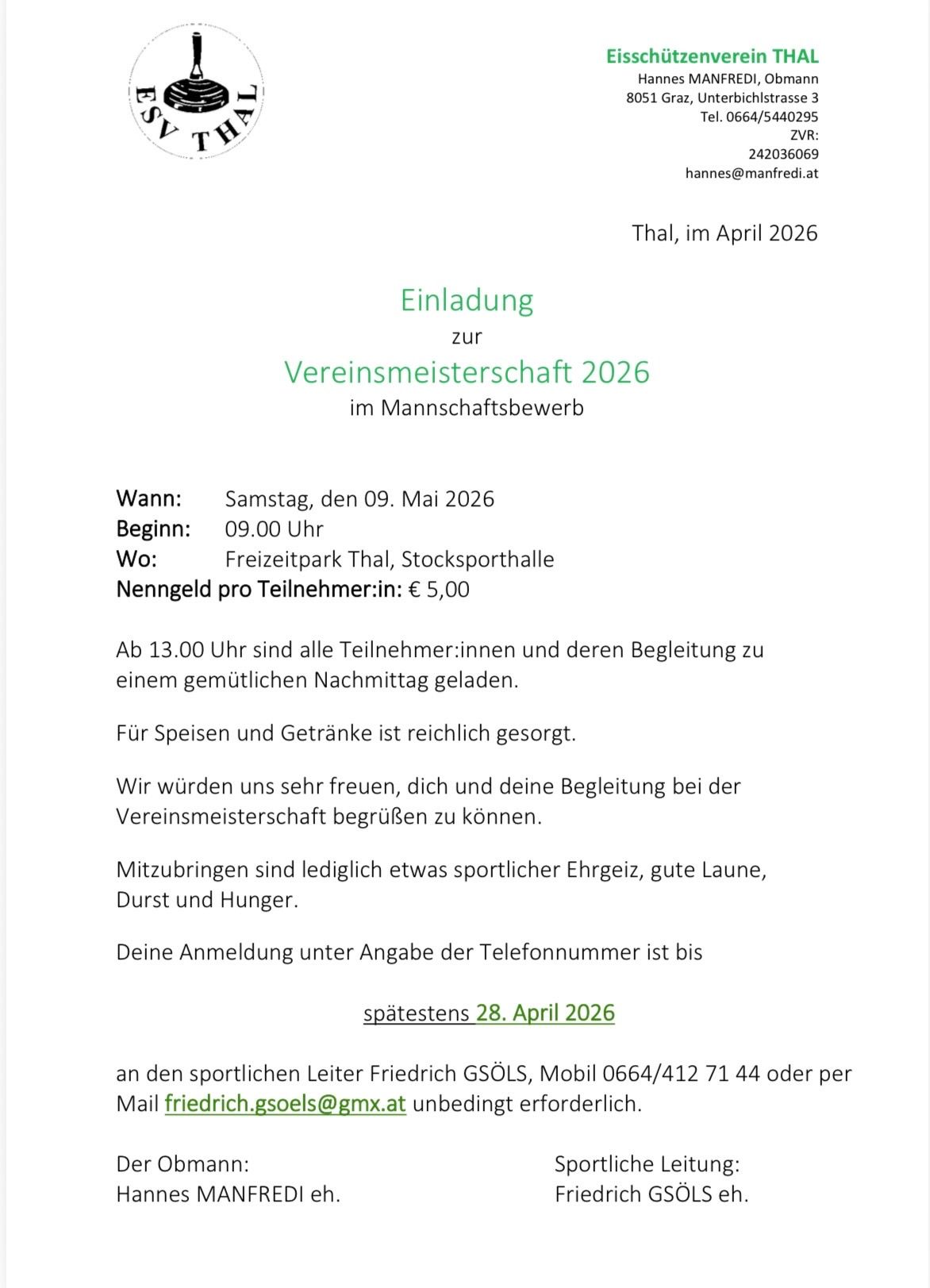 Einladung zur Vereinsmeisterschaft 2026 im Mannschaftssport. Wann: Samstag, 09. Mai 2026. Wo: Thal, Stocksporthalle. Kosten: € 5,00 pro Teilnehmer. Anmeldung bis spätestens 28. April 2026.