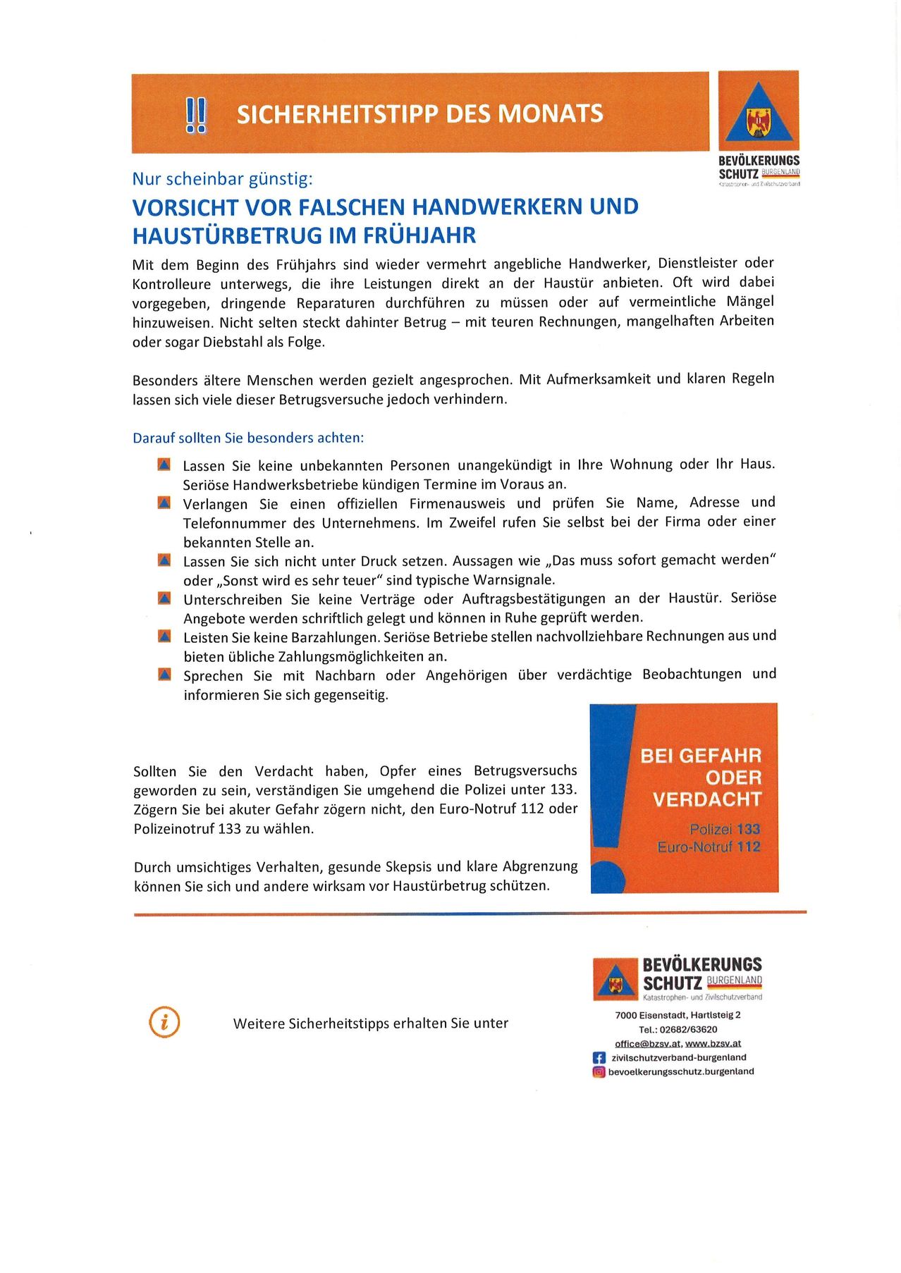 Das Bild ist eine Warnung vor betrügerischen Handwerkern und Haustürüberfällen im Frühjahr. Es rät davon ab, unbekannte Personen einzustellen, offizielle Gewerbescheine zu überprüfen und verdächtige Aktivitäten bei Nachbarn zu melden. Es empfiehlt auch, die Polizei zu kontaktieren, wenn Betrug vermutet wird.