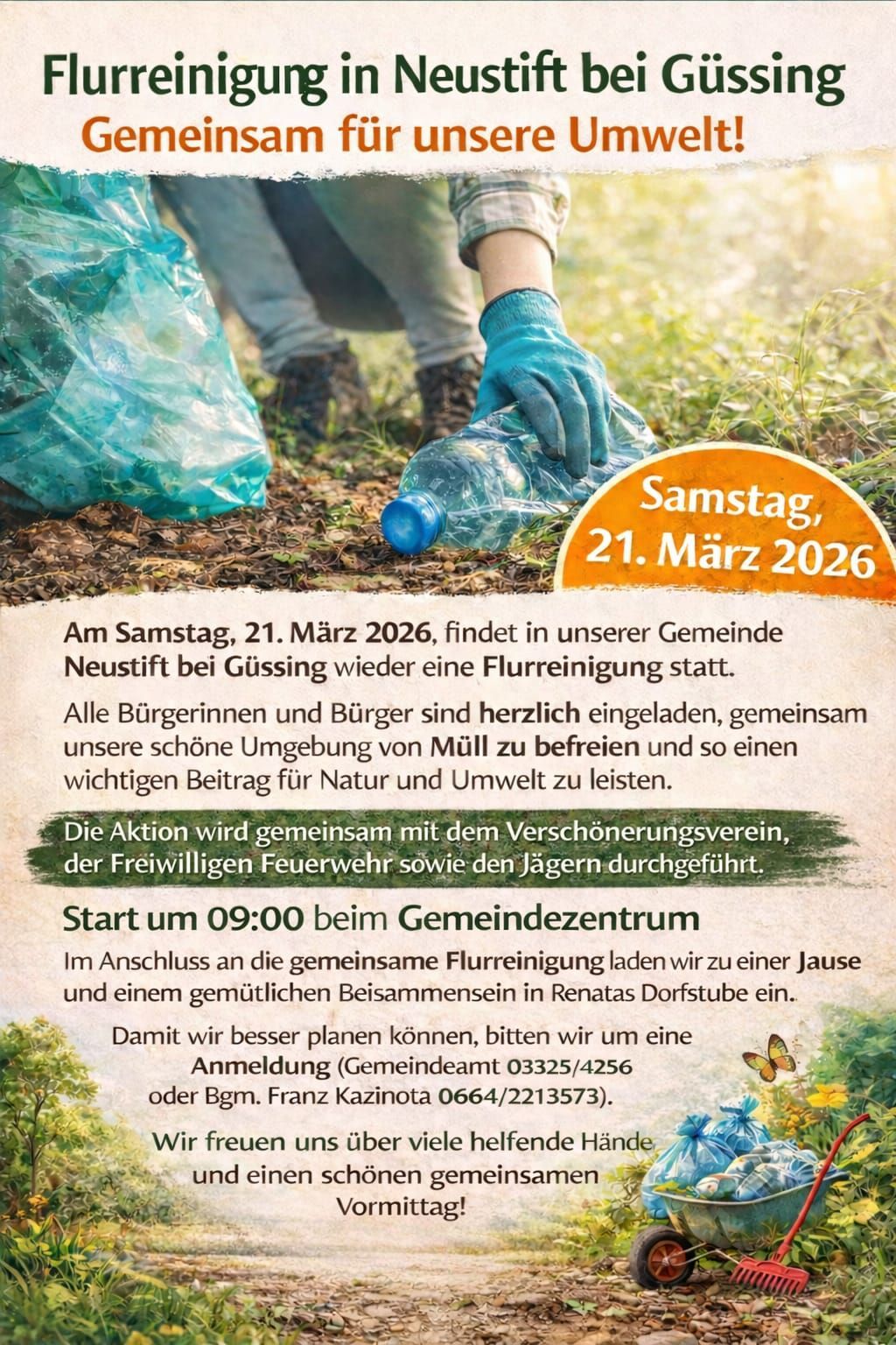 Ein Plakat für eine Gemeinschaftsveranstaltung zeigt eine Person, die Müll aufsammelt. Das Plakat lautet 'Samstag, 21. März 2026' und lädt Gemeindemitglieder zur Teilnahme an einer Müllsammelaktion in Neustift bei Güssing ein. Eine Anmeldung wird für die Planung angefordert.