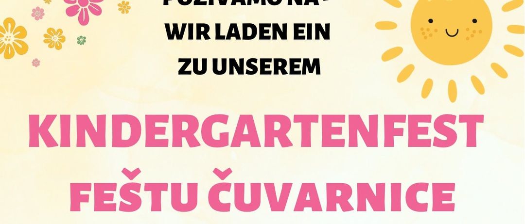 Ankündigung zur Kindergartenfeier am Freitag, 22. Mai 2026, um 16 Uhr mit Auftritten der Kinder, Essen und Getränken. Wir freuen uns auf Sie!