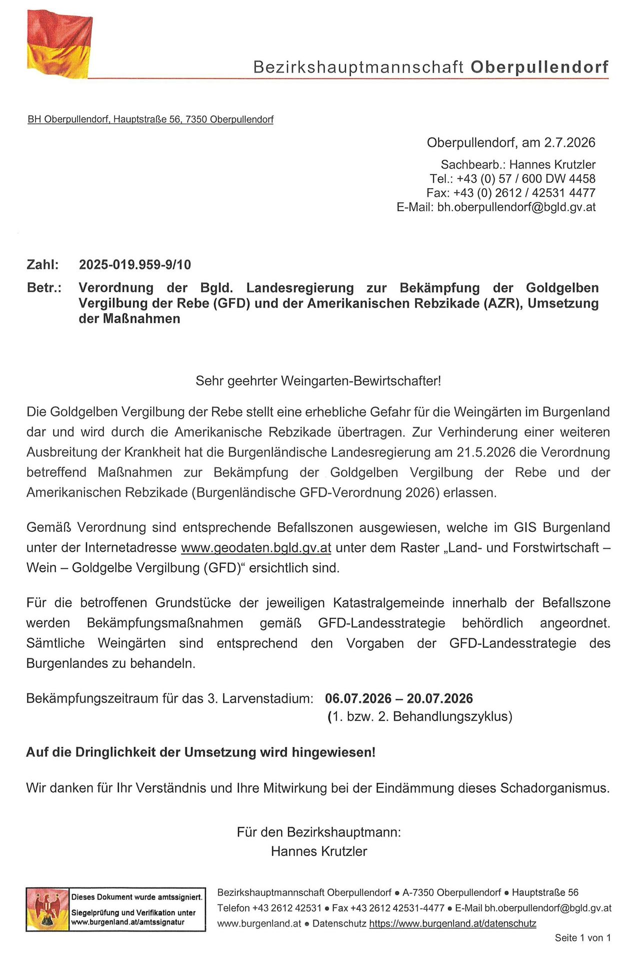 Das Bild zeigt eine offizielle Bekanntmachung über eine Verordnung der Landesregierung von Burgenland zur Bekämpfung der goldgelben Rebenvergilbung. Die Verordnung vom 21.5.2026 beschreibt Maßnahmen zur Verhinderung der Ausbreitung der durch die amerikanische Rebenzikade verursachten Krankheit. Die Bekanntmachung betont die Dringlichkeit der Umsetzung dieser Maßnahmen.