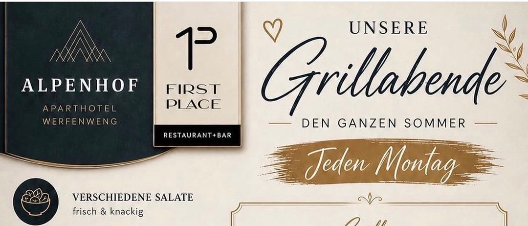 Menü für Alpenhof First Place mit verschiedenen Salaten, Saucen, Fleisch, Fisch und vegetarischen Variationen. Gegrillte Gerichte umfassen Lachs, Huhn und Rind. Dressings und Beilagen sind ebenfalls aufgeführt.