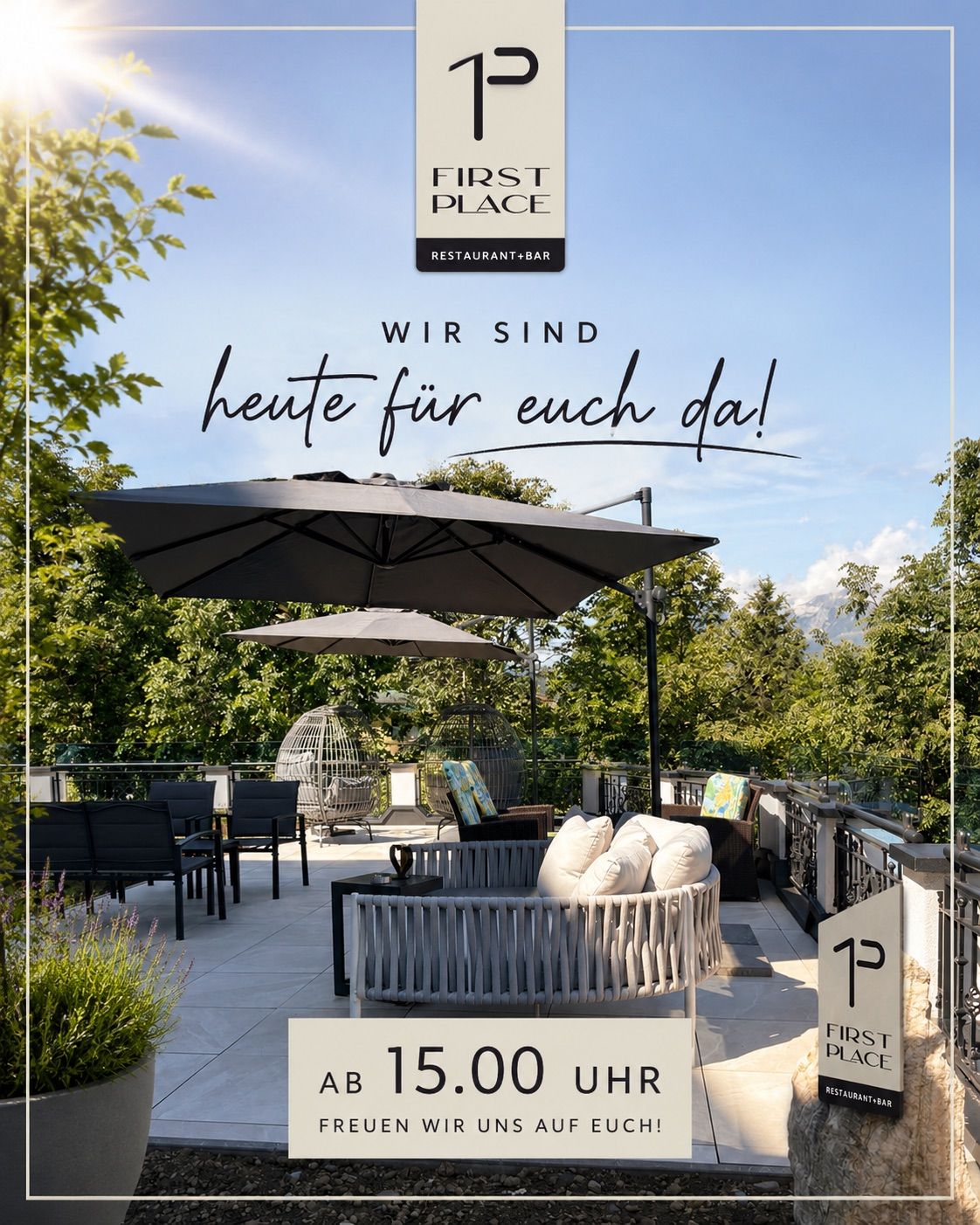 The First Place Restaurant Bar invites you today. Enjoy the outdoor terrace with umbrellas. Comfortable chairs surround a table. Trees and mountains in the background. Time: 15:00.