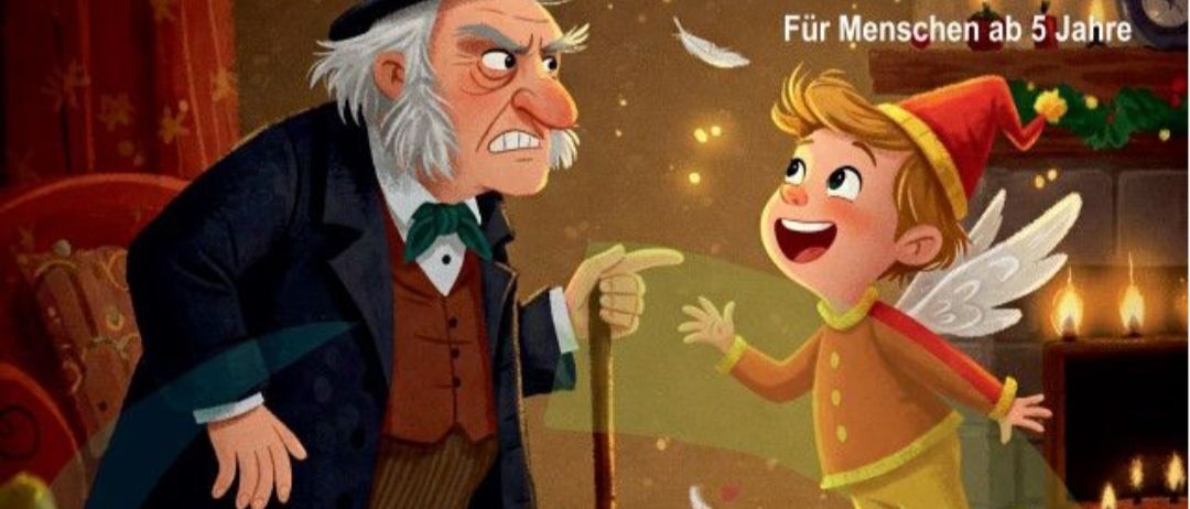 Werbeplakat für eine Weihnachtsgeschichte nach Charles Dickens. Ein älterer Mann im Zylinderhut steht mit einem Stock und schaut einen Jungen im Engelskostüm an.